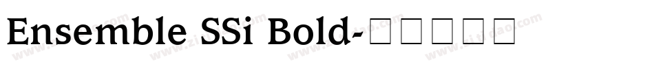 Ensemble SSi Bold字体转换